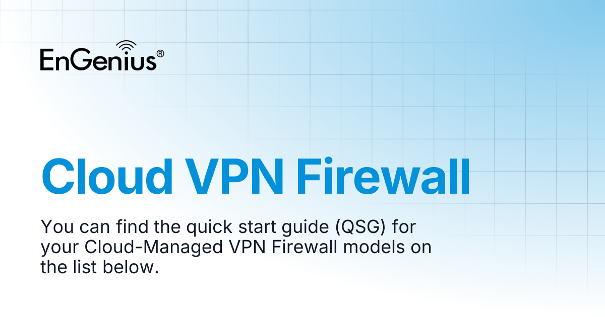 Cloud VPN Firewall | EnGenius Documentation