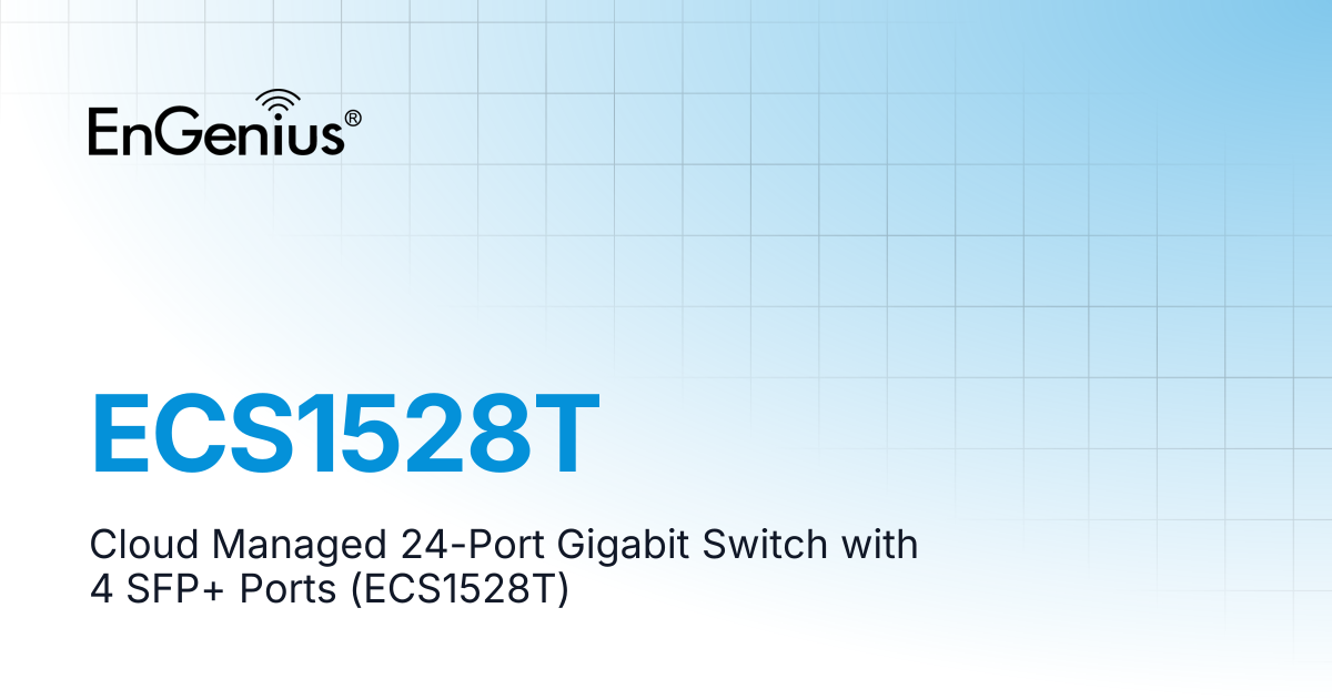 ECS1528T | EnGenius Documentation