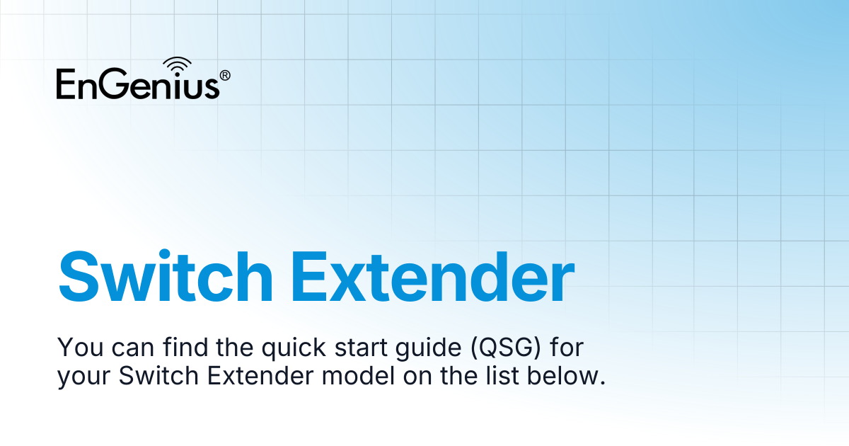 Switch Extender | EnGenius Documentation