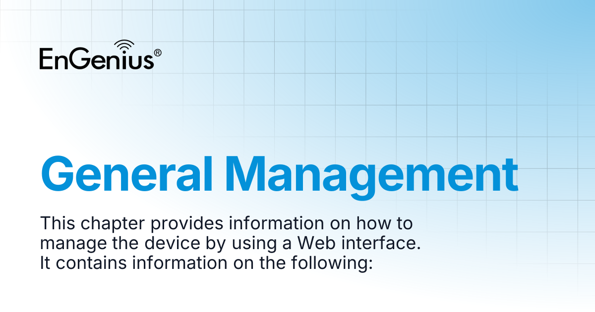General Management | EnGenius Documentation