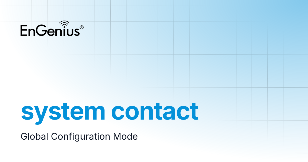 system contact | EnGenius Documentation